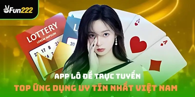 app lô đề trực tuyến